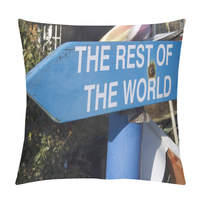 Personality  This Way To The Rest Of The World Pillow Covers