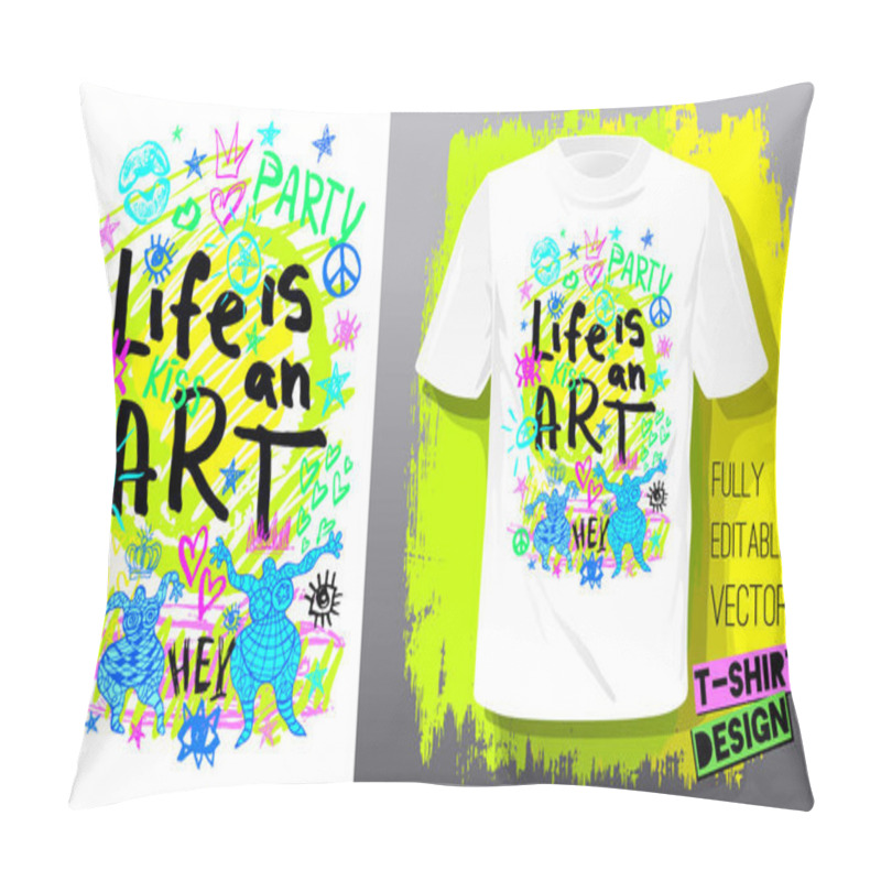 Personality  Trendy T-shirt Template, Fashion T Shirt Design, Bright, Summer, Cool Slogan Lettering. Color Pencil, Marker, Ink, Pen Doodles Sketch Style. Hand Drawn Illustration Vector. Pillow Covers