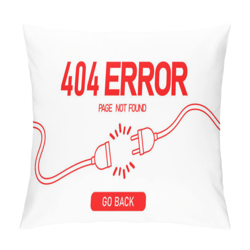 Personality  404 Error Banner. Loss Connection. Electrical Plug And Socket Design. Disconection. Vector On Isolated White Background. EPS 10. Pillow Covers