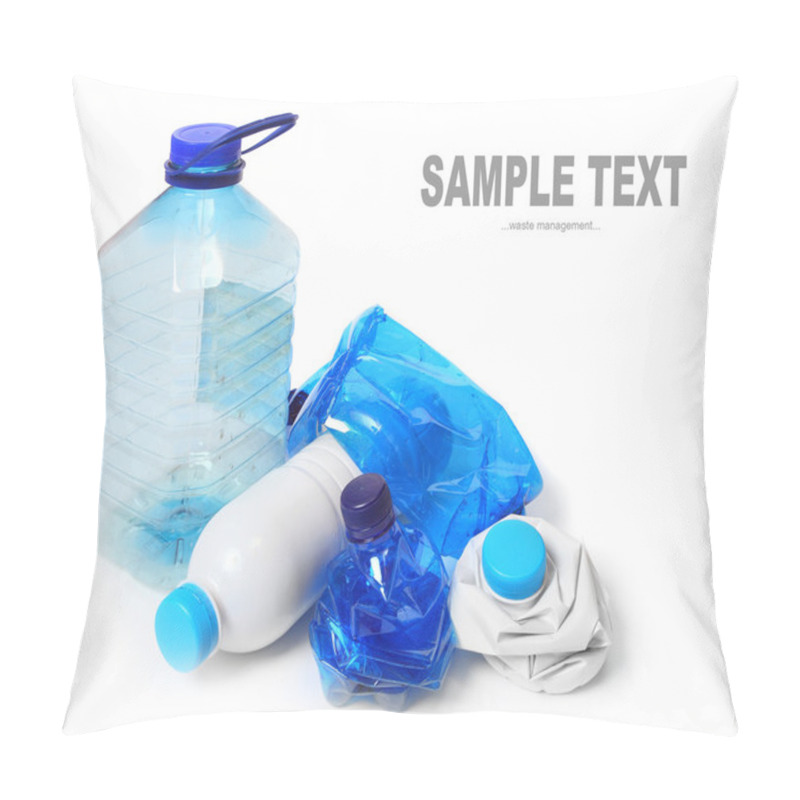 Personality  Group Of Empty Plastic Bottles. Environmental Concept - Waste Recycling. Pillow Covers