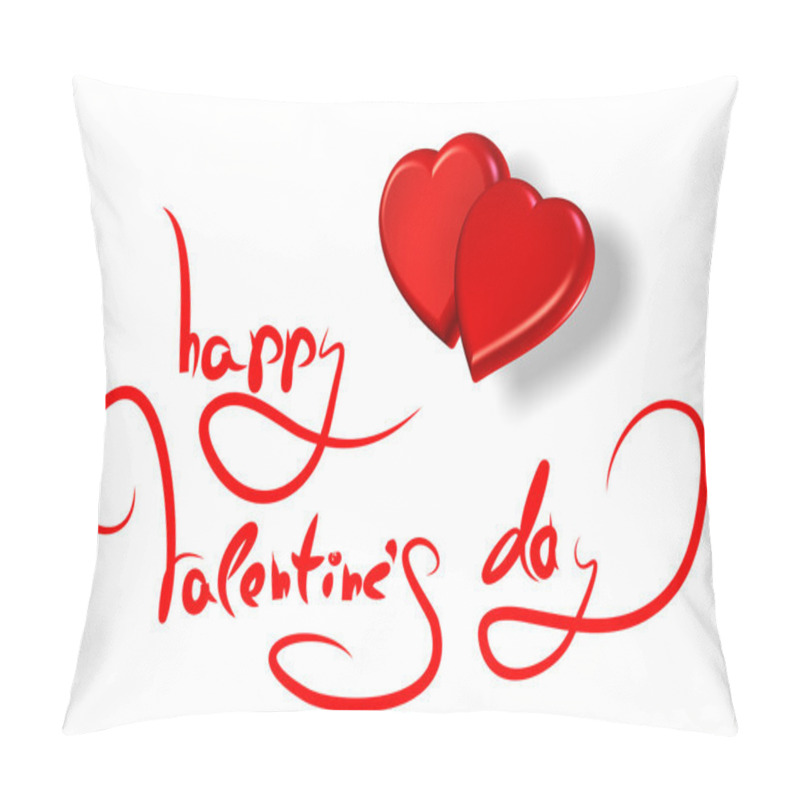 Personality  Greetings For Valentine's Day And Red Hearts Isolated On White Pillow Covers