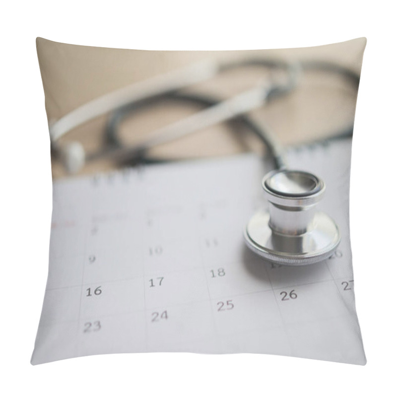 Personality  Stethoscope With Calendar Page Date On Wood Table Background Doctor Appointment Medical Concept Pillow Covers