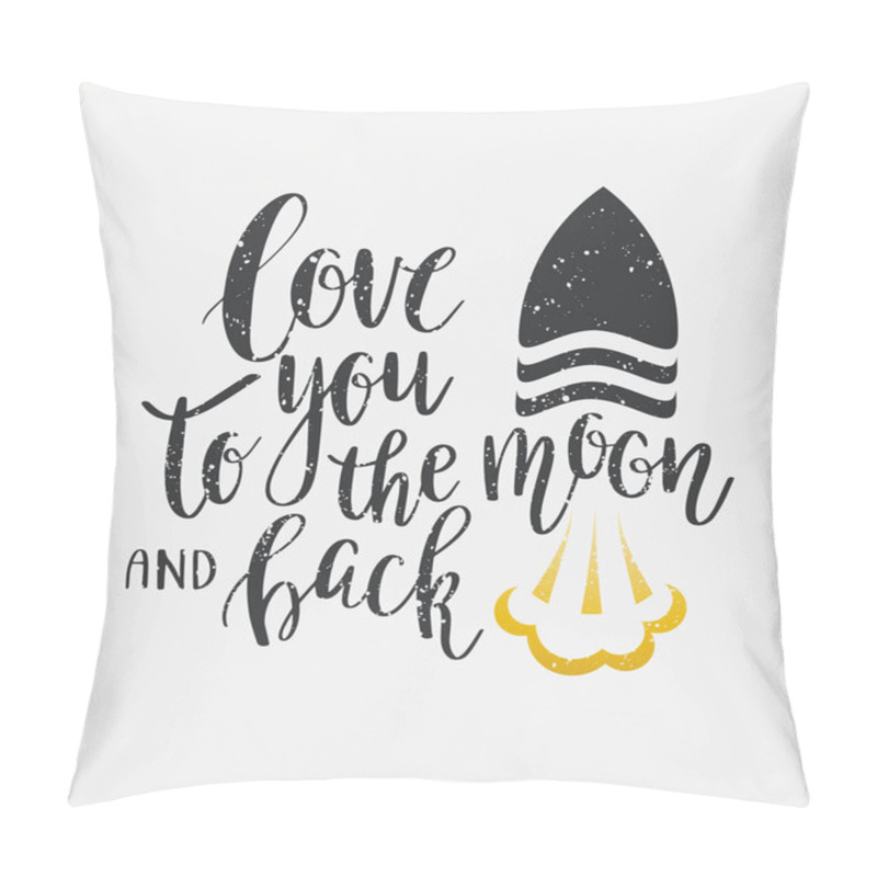 Personality  I Love You To The Moon And Back. Pillow Covers