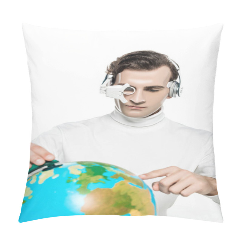 Personality  Cyborg Man In Eye Lens And Headphones Pointing At Globe On Blurred Foreground Isolated On White Pillow Covers