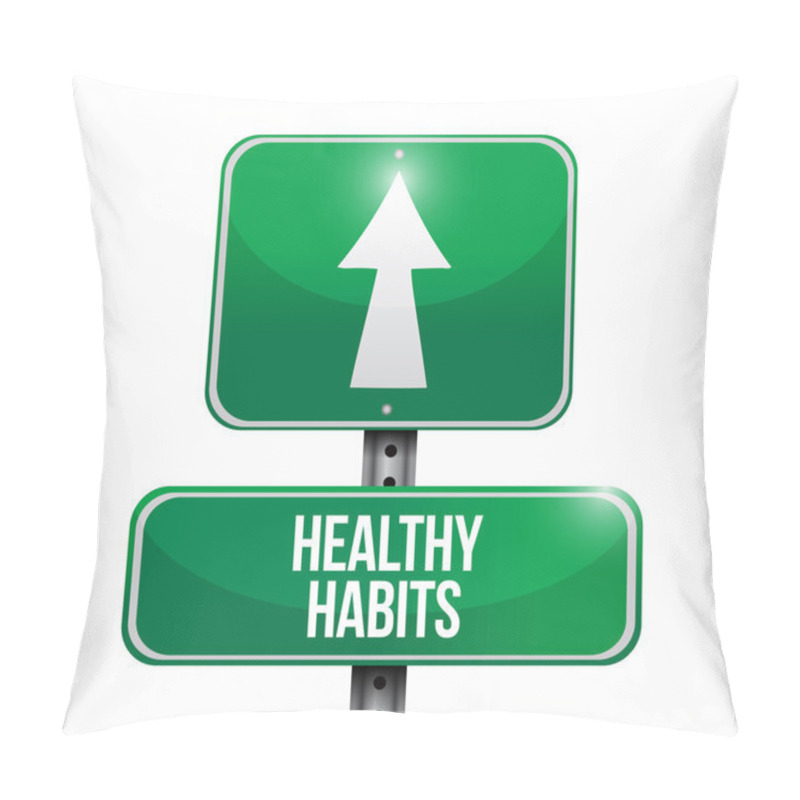 Personality  Healthy Habits Road Sign Concept Pillow Covers