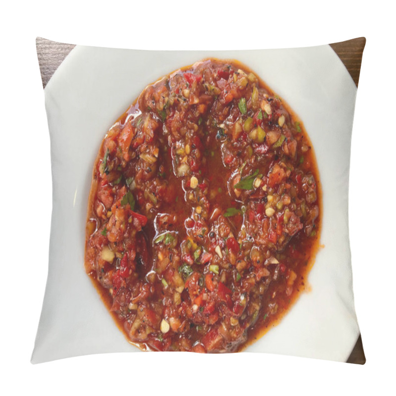 Personality  Turkish Appetizer Acili Ezme Acuka Tomato Paste Kebab Salad. Pillow Covers