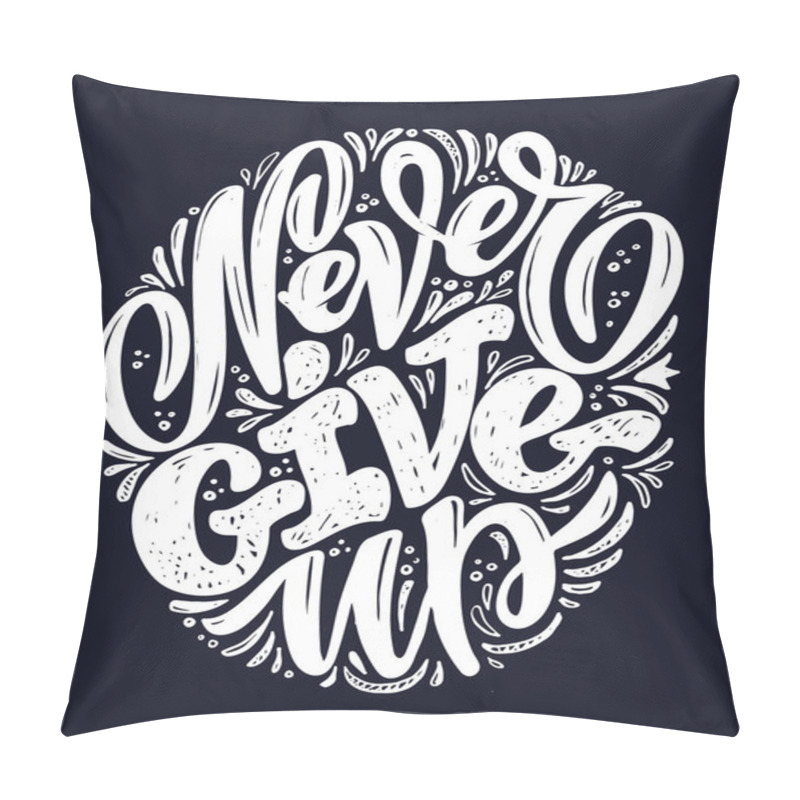 Personality  Motivation Lettering Quote - Cute Hand Drawn Lettering Poster For Banner, T-shirt Design. Calligraphy Poster Art. Pillow Covers