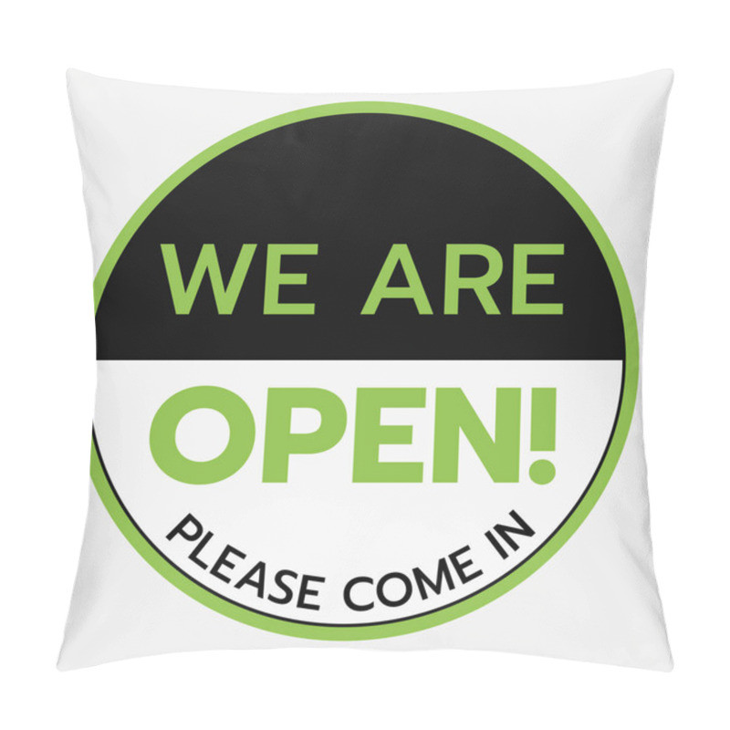 Personality  We're Open Again Black And Green Sign In White Background,shop And Business Open Sign Vector Illustration. Shop Open After Covid-19. Pillow Covers