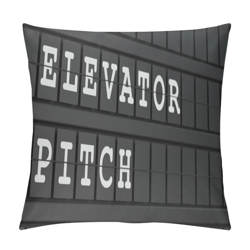 Personality  Elevator Pitch. Black Timetable Display With White Ext. Presentation, Impress, Convince, Business. 3D Illustration Pillow Covers