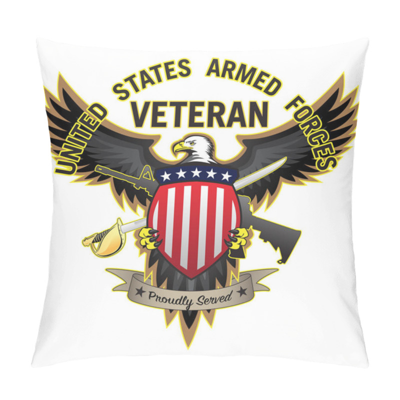 Personality  United States Armed Forces Veteran Proudly Served Bald Eagle Vector Illustration Pillow Covers