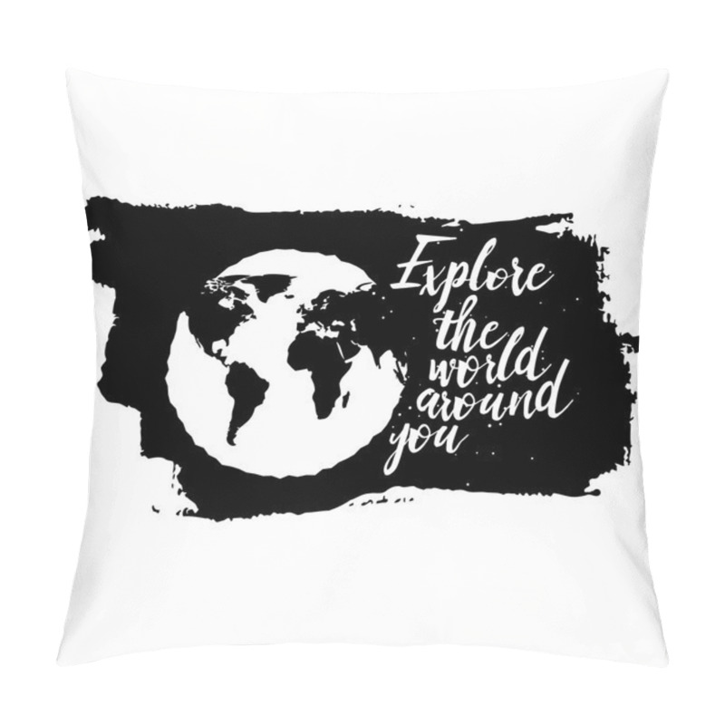 Personality  Explore The World Around You  Pillow Covers