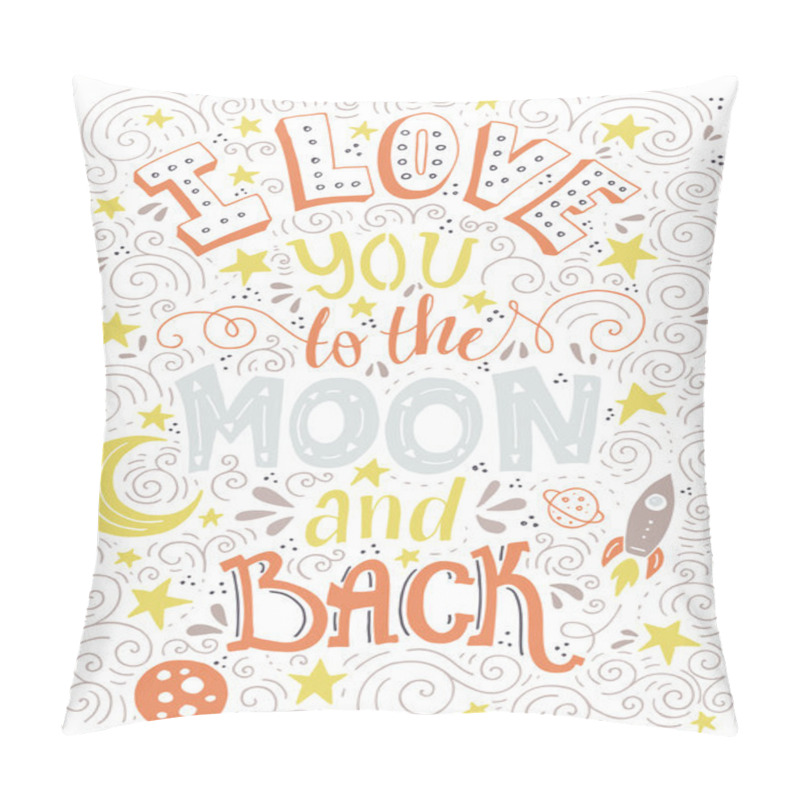 Personality  Love You To Moon And Back Pillow Covers