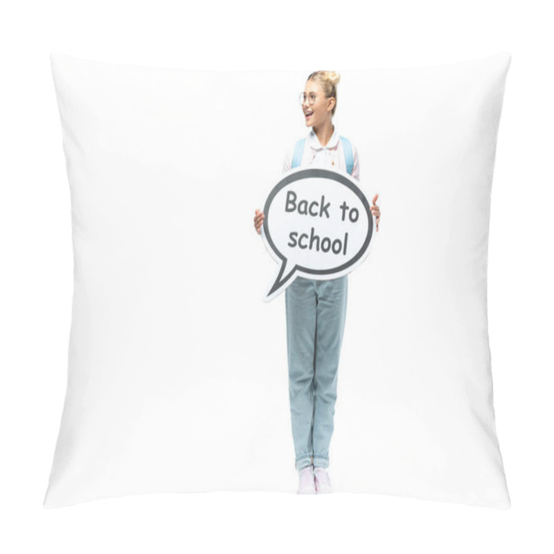 Personality  Girl With Backpack Holding Speech Bubble With Back To School Lettering On White Background Pillow Covers