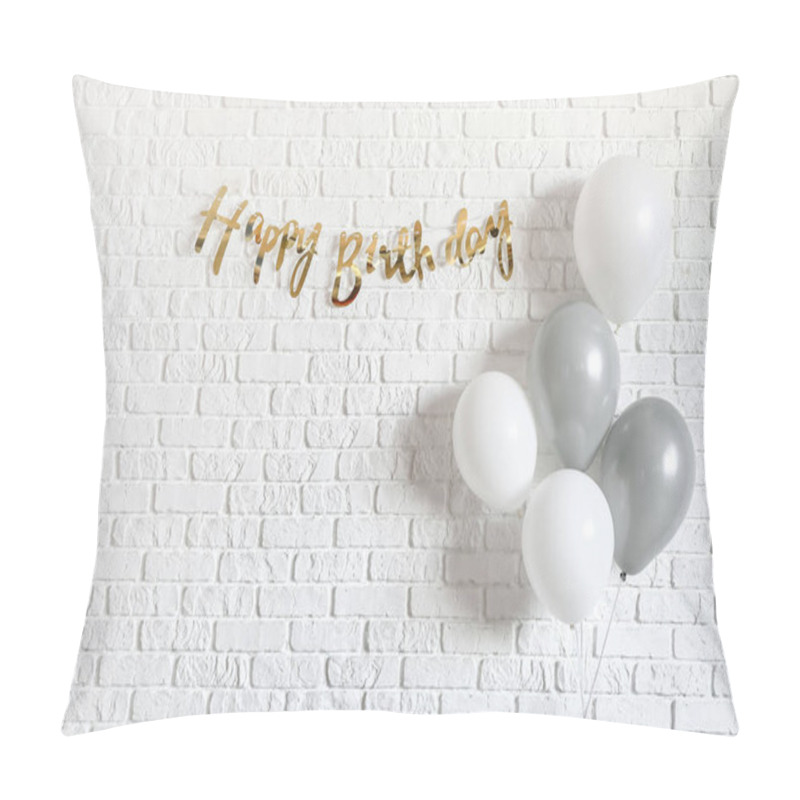 Personality  Air Balloons And Text HAPPY BIRTHDAY On Brick Background Pillow Covers