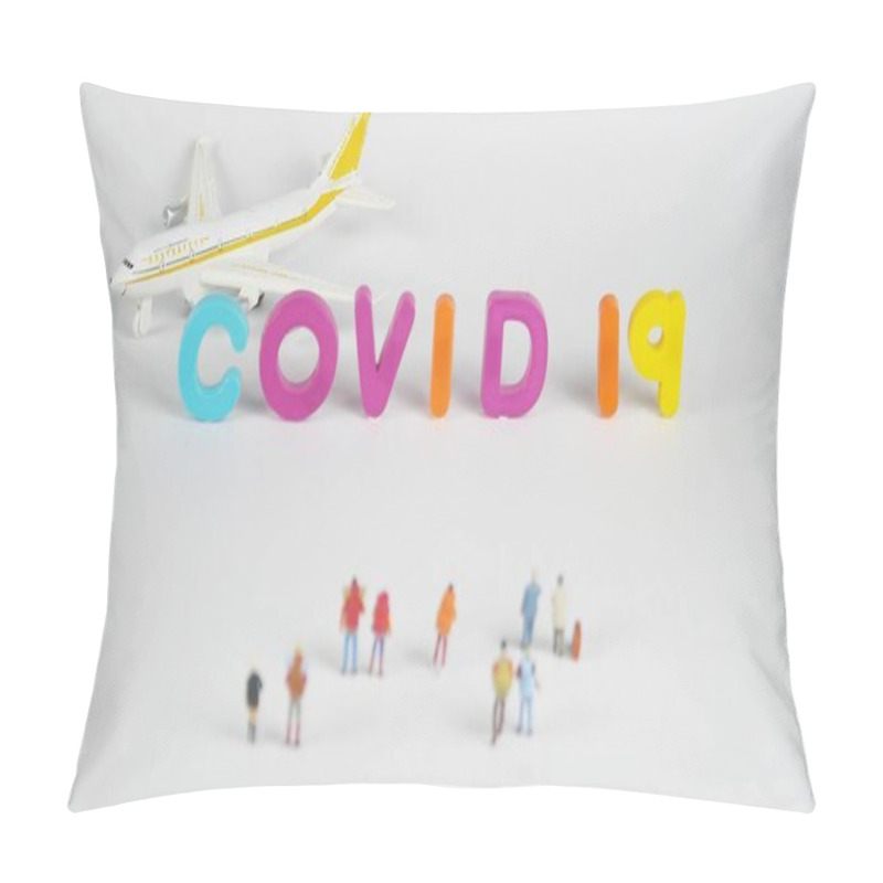 Personality  A Miniature Woman, A Miniature Man And Aircraft And Letters On White Covid-19 In Concept Of Travel And Infection Covid-19. Pillow Covers