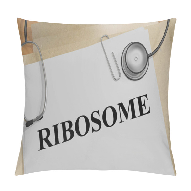 Personality  3D Illustration Of RIBOSOME Title On A Medical Document Pillow Covers