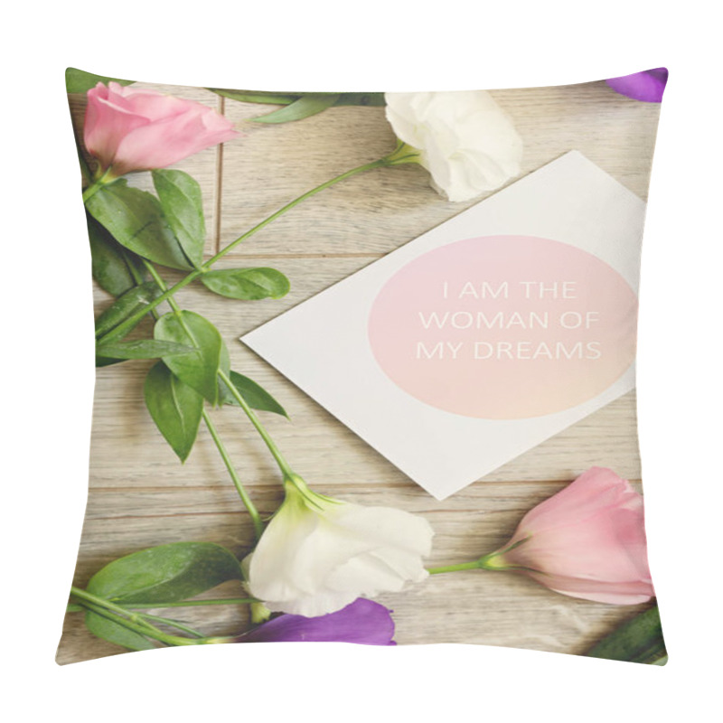 Personality  Inspiration Motivation Quote I Am The Woman Of My Dreams. Self Love, Self Acceptance, Mindfulness Concept Pillow Covers