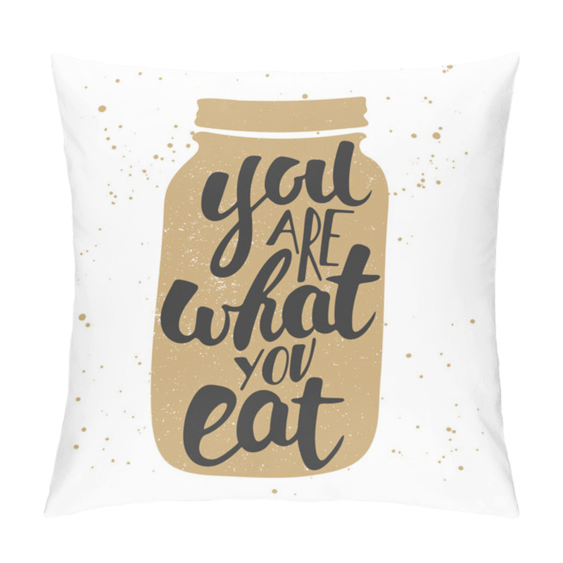 Personality  You Are What You Eat, Modern Ink Brush Calligraphy With Splash.  Pillow Covers