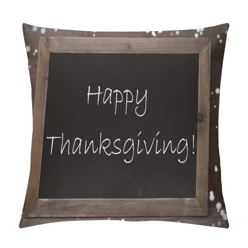 Personality  Chalkboard With Happy Thanksgiving, Snowflakes Pillow Covers