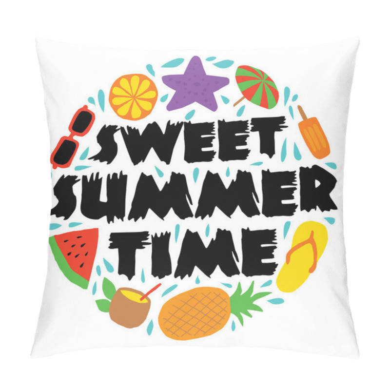 Personality  Sweet Summer Time, 100% Vector Best For Print Design Like T-shirt, Mug, Frame And Other Pillow Covers