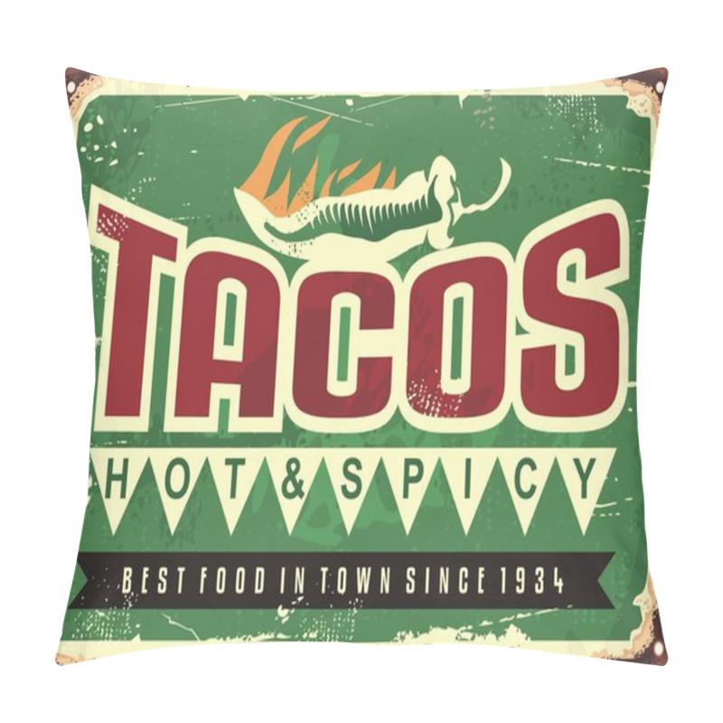 Personality  Hot And Spicy Tacos Promotional Sign Design Pillow Covers