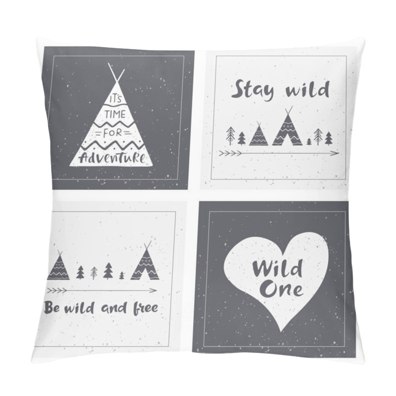 Personality  Hand Drawn Inspirational Lettering About Wild And Brave Lifestyle. Indian Wigwams. Adventure Cards Design. Typography Posters For Banners, T-shirt Or Bag Print. Vector Illustrations. Pillow Covers