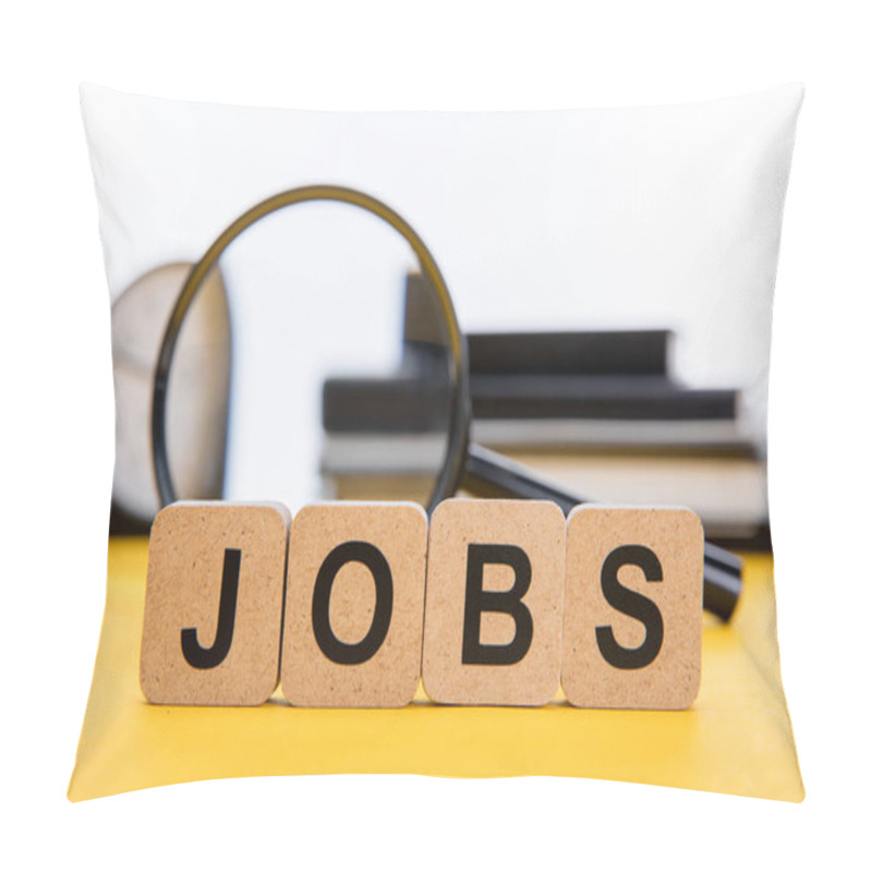 Personality  Close Up View Of Cardboard Squares With Jobs Inscription Near Magnifying Glass, Notebooks And Clock On Yellow Surface Isolated On White Pillow Covers