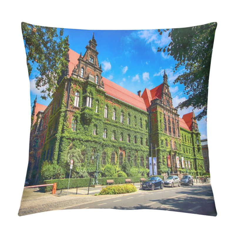 Personality  WROCLAW, POLAND - AUGUST 14, 2017: Wroclaw Old Town. The National Museum In Wroclaw Occupies The Building Designed By An Architect Karl Friedrich Endell And Erected In 1883 - 1886. Pillow Covers