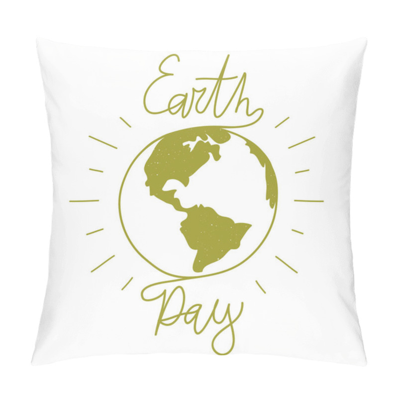 Personality  Green 22 April Earth Day Print Design With Globe, Rays, Calligraphy Text And Grunge Texture. Trendy Typography Poster, Ecology Concept Pillow Covers