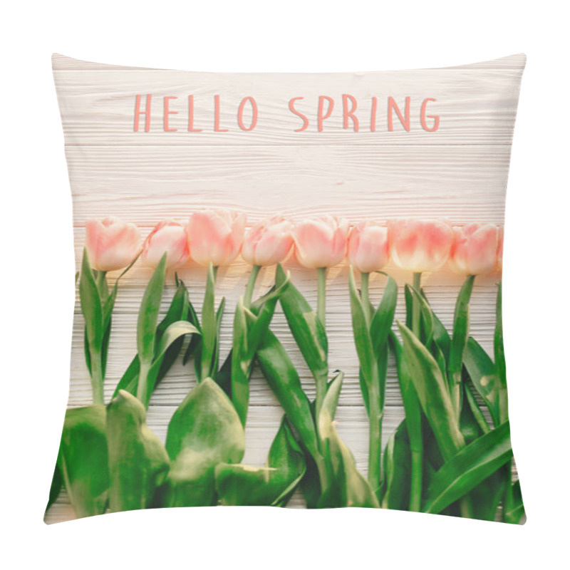 Personality  Tulips With Hello Spring Text Pillow Covers