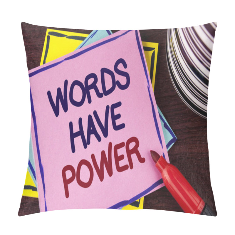 Personality  Word Writing Text Words Have Power. Business Concept For Statements You Say Have The Capacity To Change Your Reality Written On Pink Sticky Note Paper On Wooden Background Cup And Marker Next To It Pillow Covers