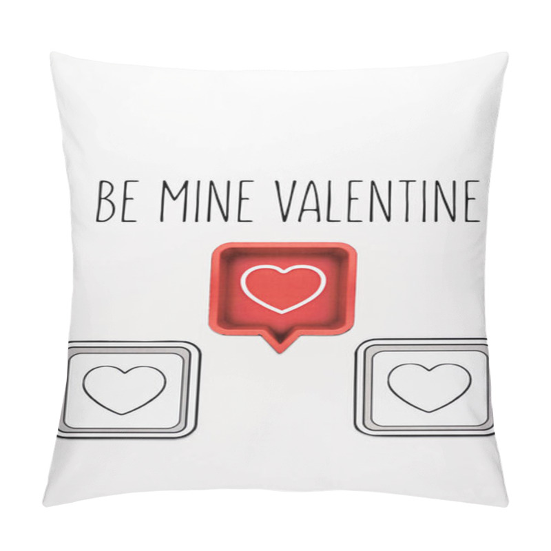 Personality  Top View Of Red Speech Bubble With Heart Near Black Cubes And Be My Valentine Letters On White  Pillow Covers