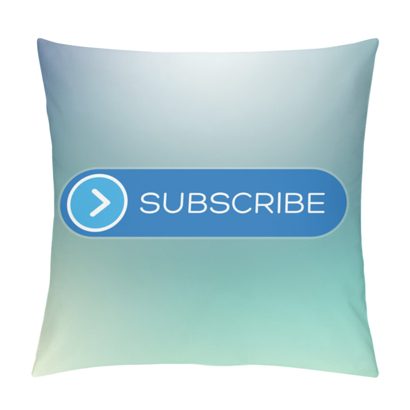 Personality  Modern User Interface Element - Subscribe Pillow Covers