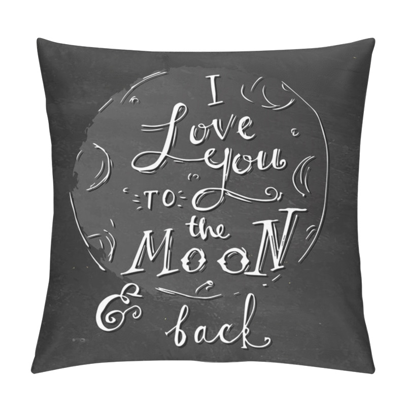 Personality  I Love You To The Moon And Back. Pillow Covers