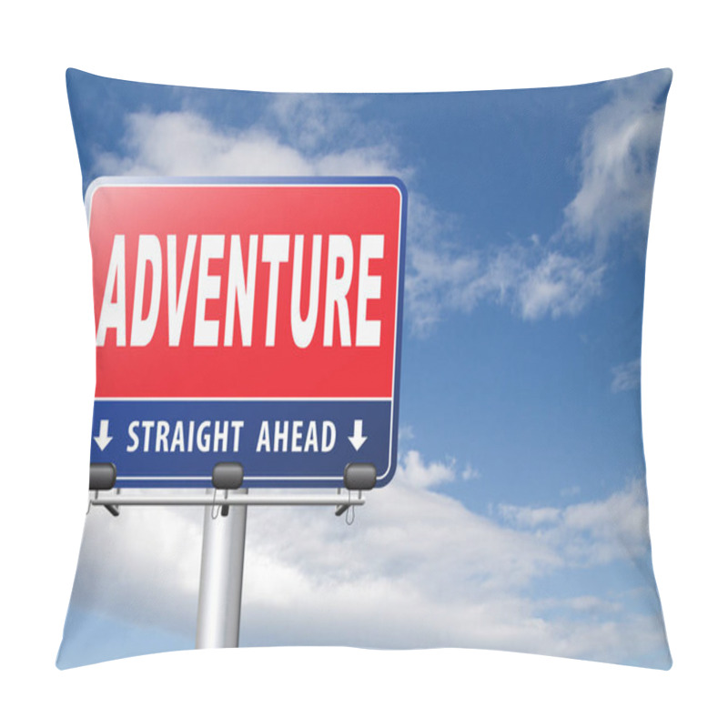 Personality  Adventure Road Sign Against Cloudy Sky Background Pillow Covers