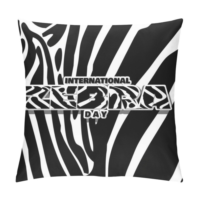 Personality  International Zebra Day To Celebrate On January 31st. Bold Text With Textured Zebra Background. Animal Event Banner Pillow Covers