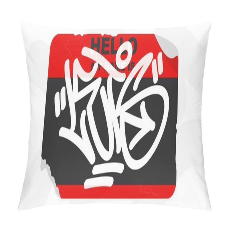 Personality  Isolated Urban Graffiti Style Sticker Hello My Name Is With Some Street Art Lettering Vector Illustration Template Pillow Covers