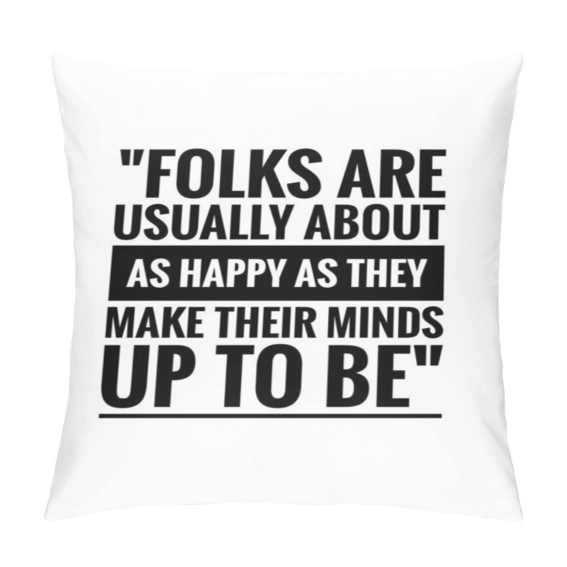 Personality  Happiness Quote For Happy Life With White Background Wallpaper Image.  Pillow Covers