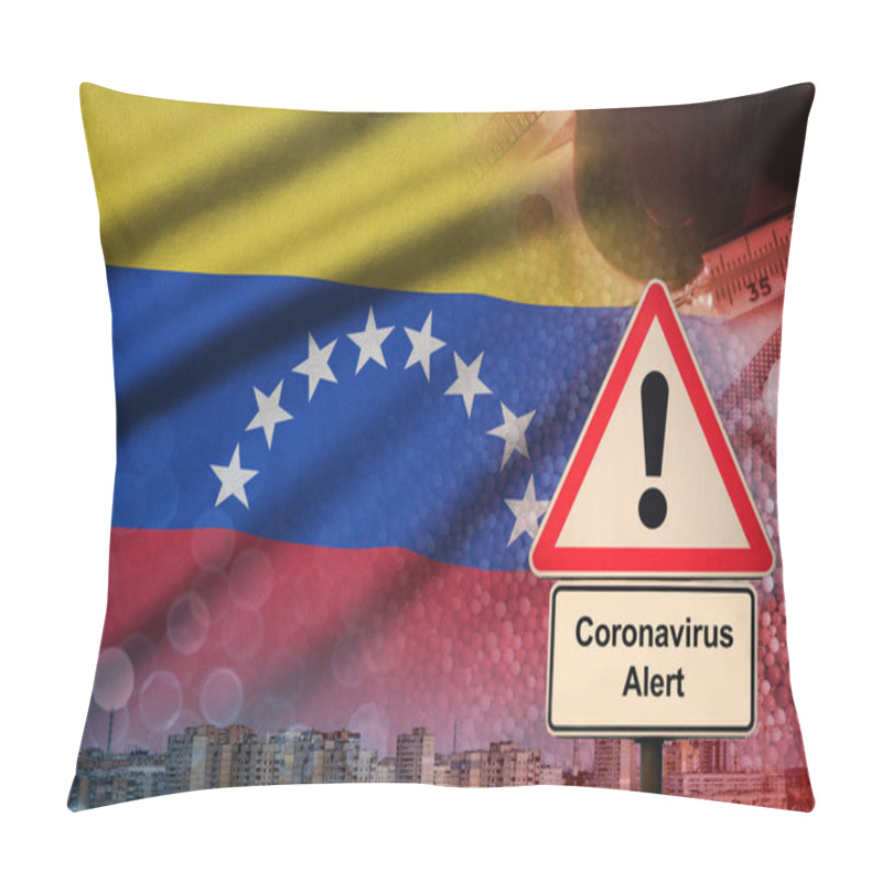 Personality  Venezuela Flag And Coronavirus 2019-nCoV Alert Sign. Concept Of High Probability Of Novel Coronavirus Outbreak Through Traveling Tourists Pillow Covers