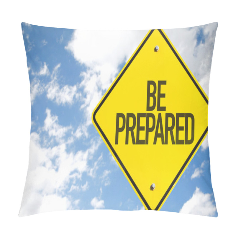 Personality  Be Prepared Sign Pillow Covers