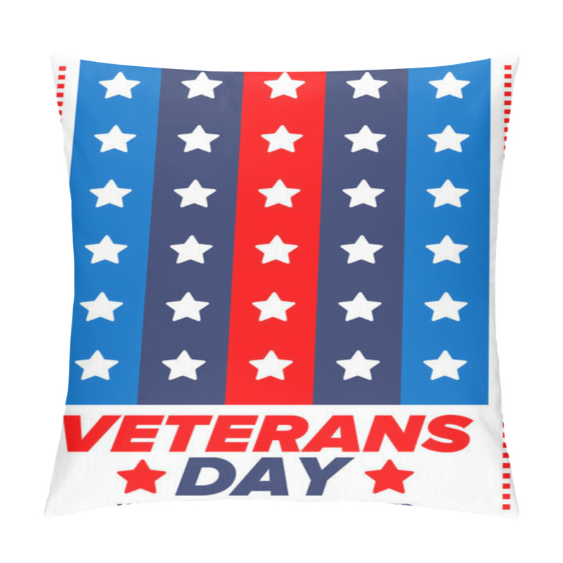 Personality  Veterans Day In United States. Federal Holiday, Celebrated Annual In November 11. Honoring All Who Served. Patriotic American Military Concept. Poster, Card, Banner And Background. Vector Illustration Pillow Covers