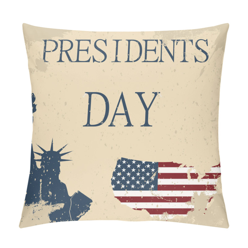 Personality  Presidents Day. Map Of America. The Statue Of Liberty Pillow Covers