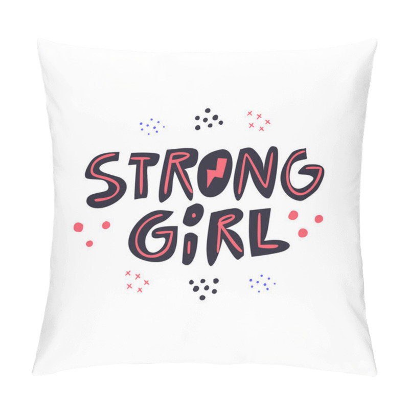 Personality  Strong Girl Flat Hand Drawn Vector Lettering Pillow Covers