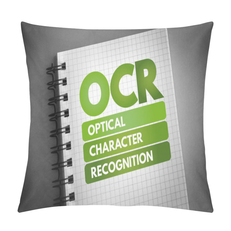 Personality  OCR - Optical Character Recognition Acronym On Notepad, Technology Concept Background Pillow Covers