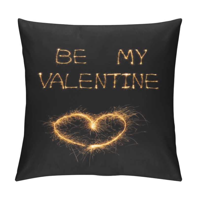 Personality  Close Up View Of Be My Valentine Light Lettering And Heart On Black Background, St Valentines Day Concept Pillow Covers