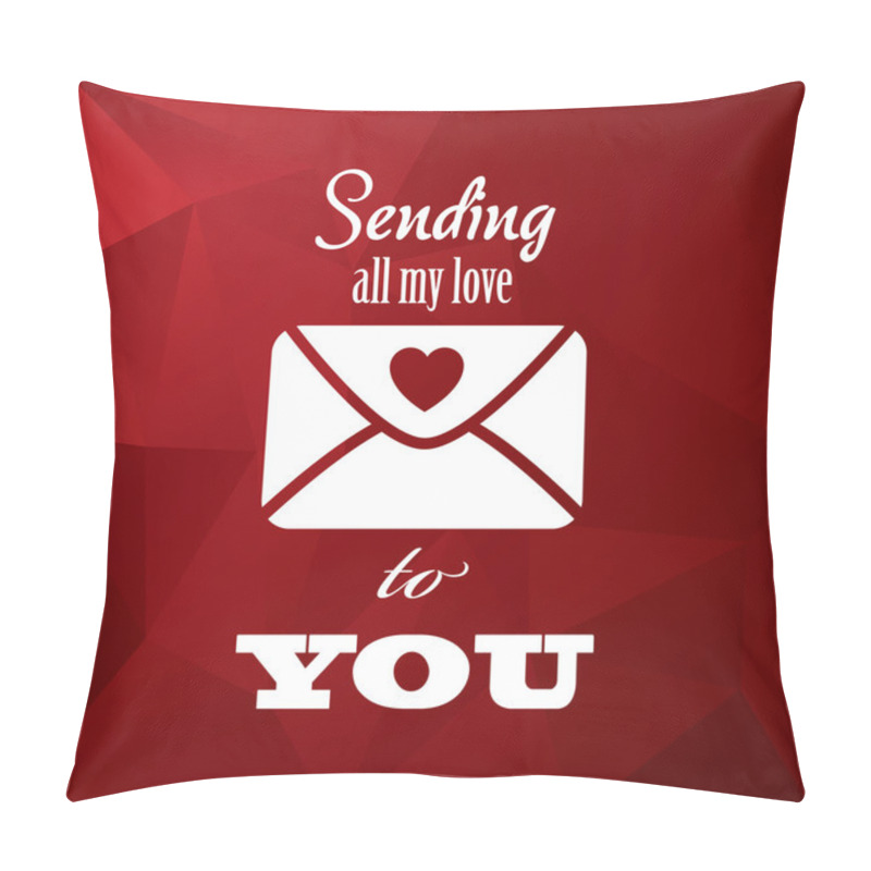 Personality  Vintage Valentines Day Card Concept Design With Envelope, Typography Message And Hearts On Red Low Poly Background. Pillow Covers