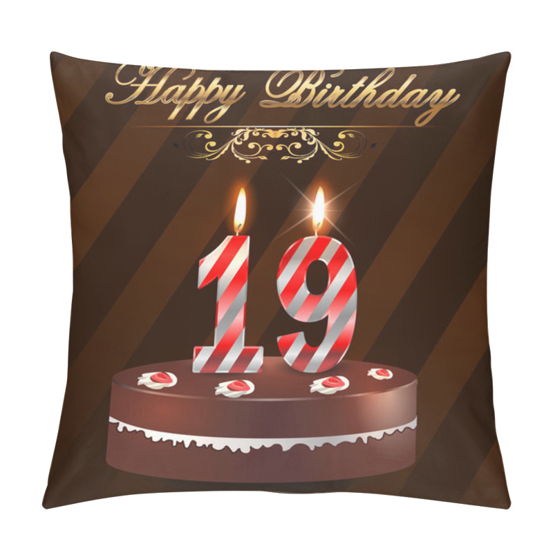 Personality  19 Year Happy Birthday Hard With Cake And Candles, 19th Birthday - Vector EPS10 Pillow Covers