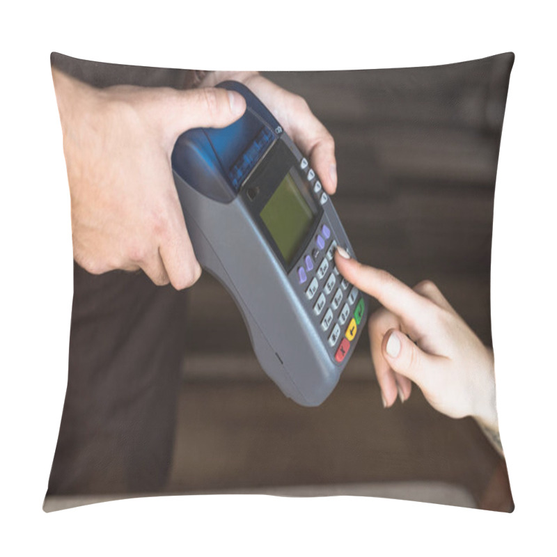 Personality  Cropped Shot Of Waiter Holding Payment Terminal While Customer Entering Pin In Cafe Pillow Covers