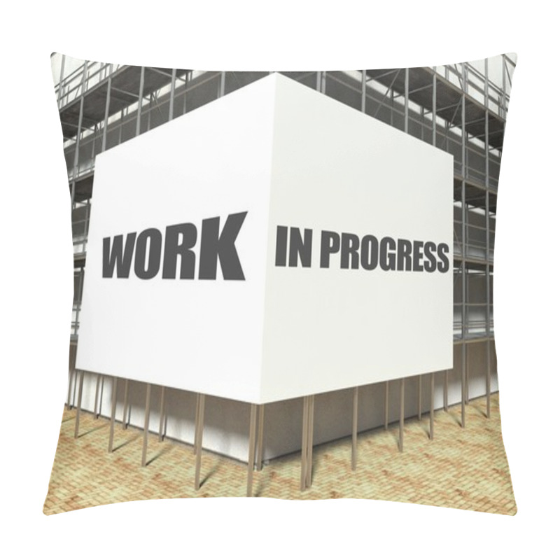 Personality  Work In Progress On Scaffold Billboard Pillow Covers