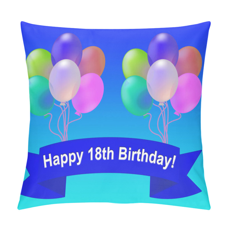 Personality  Happy Eighteenth Birthday Means 18th Party Celebration 3d Illust Pillow Covers